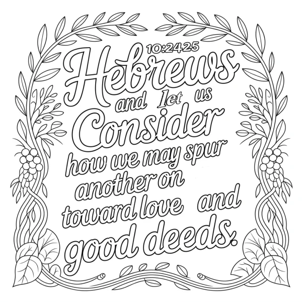 Bible hebrews verse with vine and berry wreath border, decorative art style — free printable text decoration coloring book page