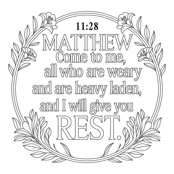 Circular laurel wreath with lilies surrounding bible verse matthew 11:28, classic decorative style — free printable spiritual healing coloring book page