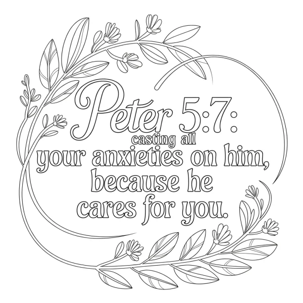 Coloring book page, decorative bible verse peter 5:7 surrounded by leafy vines and small flowers — free printable spiritual healing coloring book page