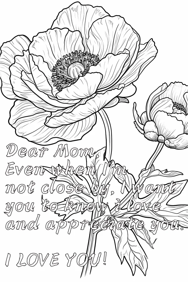 Coloring book page, peony flowers with mother's day heartfelt message — free printable mother's day coloring book page