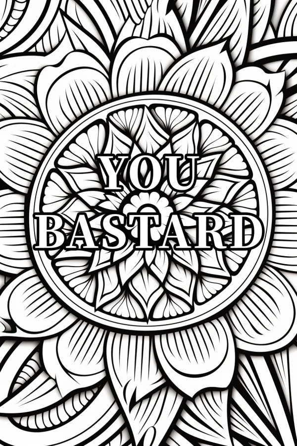 Mandala with vulgar text 'you bastard', abstract decorative style — free printable vulgar content coloring book page