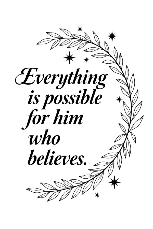 Coloring book page, inspirational quote 'everything is possible for him who believes' surrounded by leaf wreath and star decorations — free printable plant decor coloring book page