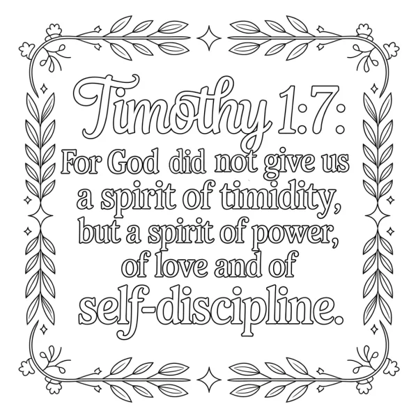 Inspirational bible verse timothy 1:7 in decorative frame with leaves and flowers, vintage art style — free printable religious culture coloring book page