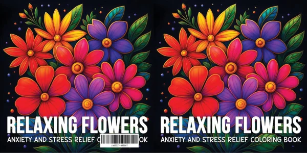 Cover for anxiety and stress relief coloring book, vibrant colorful flower arrangement with red — free printable stress relief coloring book page