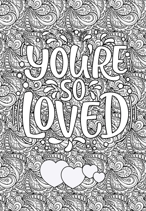 'you're so loved' bold art font with heart illustrations, zentangle style — free printable warmth coloring book page