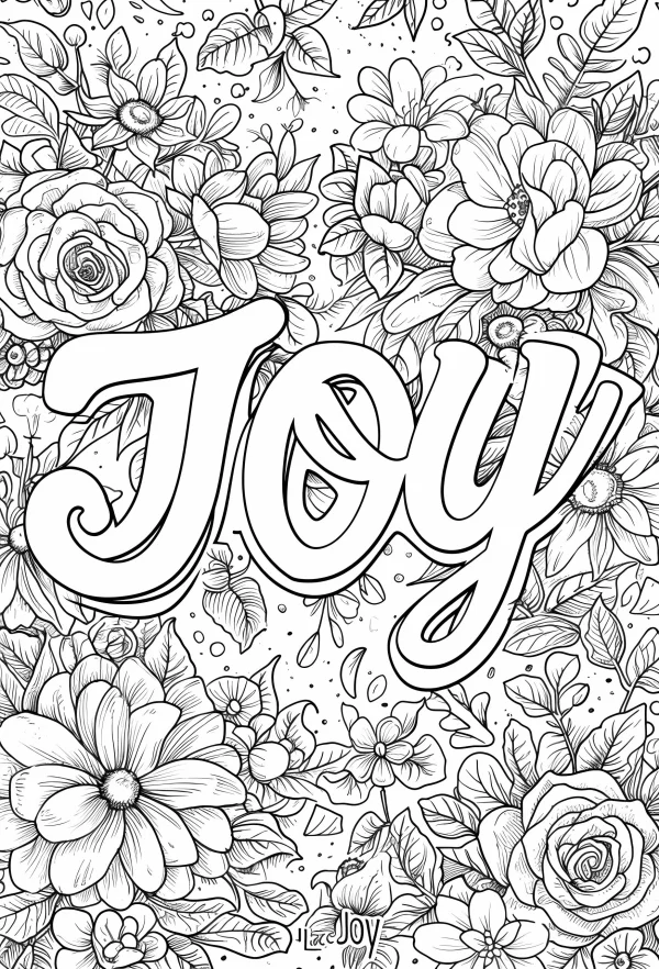 Decorative art word 'joy' surrounded by various flowers including roses and daisies, line art style — free printable art creation coloring book page