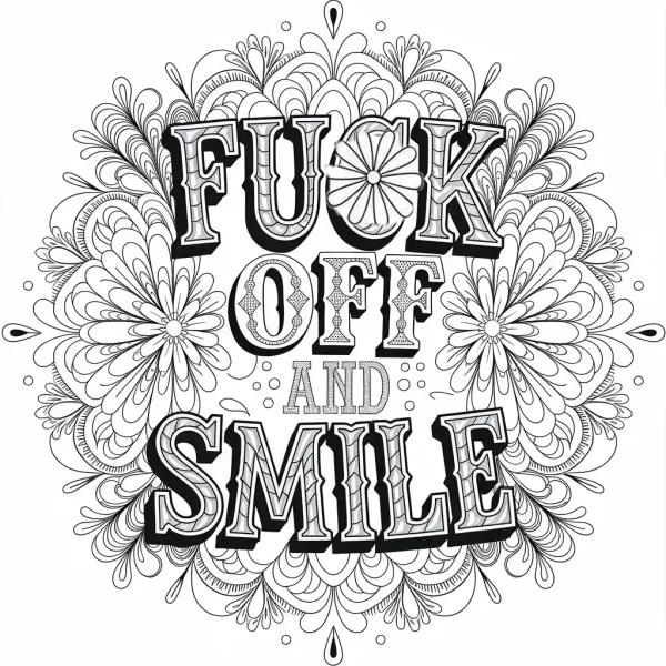 Mandala with swear words 'fuck off and smile', decorative abstract style — free printable abstract coloring book page