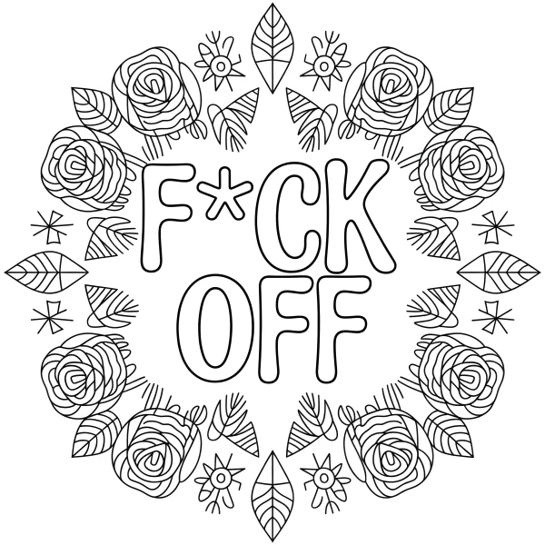 Coloring book page, 'f*ck off' text surrounded by a symmetric rose wreath with leaves and star decorations — free printable emotional expression coloring book page