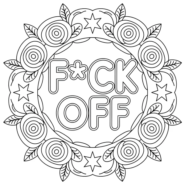 Mandala wreath with floral patterns and stars, central text 'f*ck off' — free printable creativity coloring book page